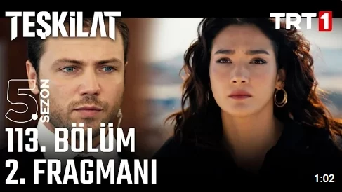 Teşkilat 113. Bölüm 2. Fragman Özeti