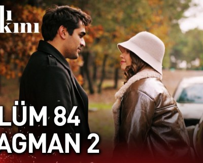 Yalı Çapkını 84. Bölüm 2. Fragmanı: Duygusal Gerilim ve Sürpriz Gelişmeler