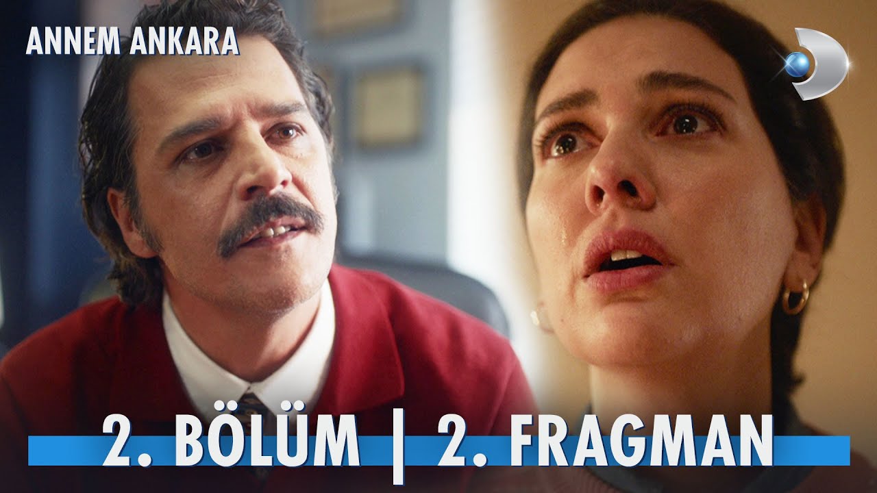 Annem Ankara Dizisi 2. Bölüm 2. Fragmanı